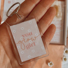 Load image into Gallery viewer, You Grow Girl Keyring