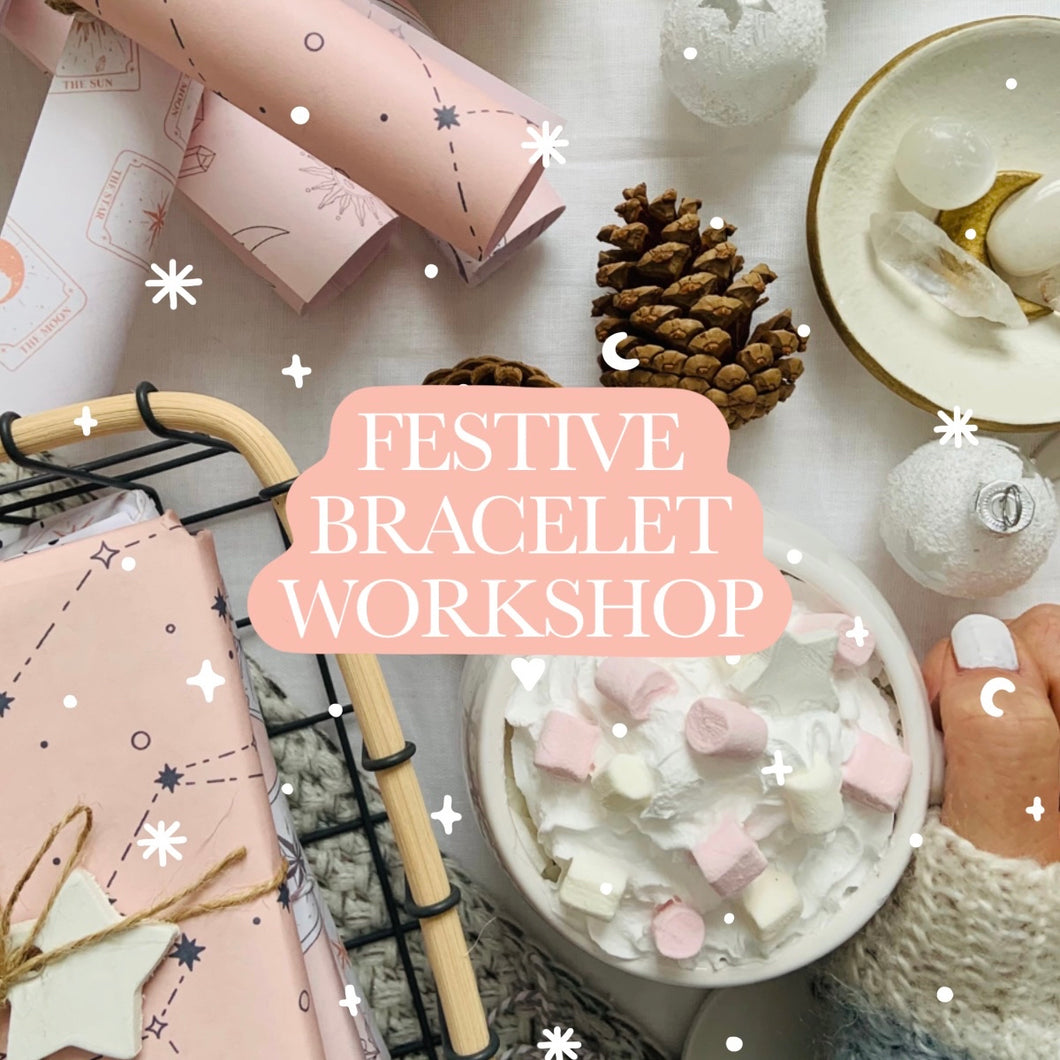 Festive Bracelet Workshop